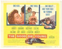 6h038 GOOD DIE YOUNG TC '54 sexy Gloria Grahame has 2 deadly weapons, burning lips & hot lead!