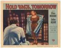6h437 HOLD BACK TOMORROW LC #8 '55 what brought sexy bad girl Cleo Moore into John Agar's cell!
