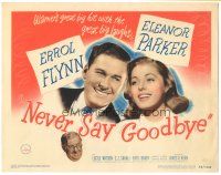 6h081 NEVER SAY GOODBYE TC '46 smiling Errol Flynn & pretty Eleanor, S.Z. Sakall!