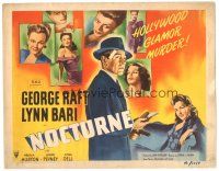 6h084 NOCTURNE TC '46 George Raft & Lynn Bari, cool film noir art, Hollywood glamor murder!