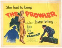 6h089 PROWLER TC '51 Evelyn Keyes, Van Heflin, film noir directed by Joseph Losey!