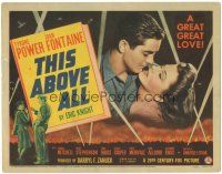 6h118 THIS ABOVE ALL TC '42 Tyrone Power in WWII, Anatole LItvak directed!