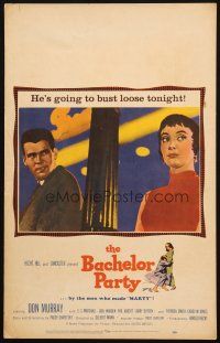 6k276 BACHELOR PARTY WC '57 Don Murray's gonna bust loose tonight with Carolyn Jones, Chayefsky