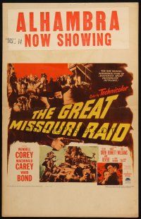 6k367 GREAT MISSOURI RAID WC '51 Wendell Corey, Macdonald Carey, America's most desperate outlaws!