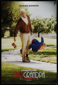 6m081 BAD GRANDPA teaser DS 1sh '13 Jackass, Jeff Tremaine, Johnny Knoxville in the title role!
