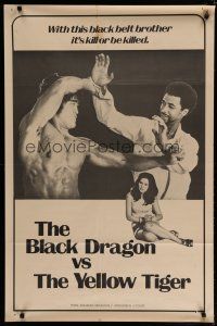 6m116 BLACK DRAGON VS. THE YELLOW TIGER 1sh '75 cool kung fu image w/ Bruce Lee look-alike!