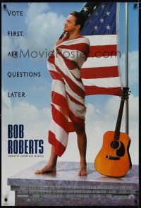 6m125 BOB ROBERTS 1sh '92 Tim Robbins comedy, vote first & ask questions later!
