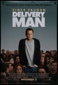 6m218 DELIVERY MAN advance DS 1sh '13 Vince Vaughn is never quite ready for what life delivers!