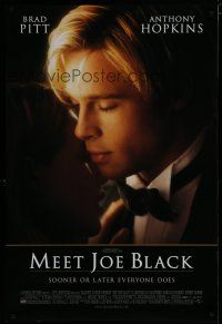 6m554 MEET JOE BLACK DS 1sh '98 Brad Pitt, Anthony Hopkins, sooner or later everyone does!