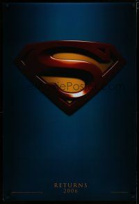 6m763 SUPERMAN RETURNS teaser DS 1sh '06 Bryan Singer, Parker Posey, Kate Bosworth, Kevin Spacey!