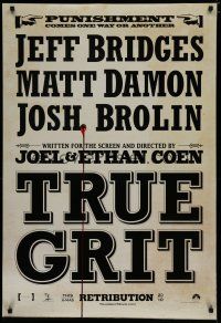 6m800 TRUE GRIT teaser DS 1sh '10 Jeff Bridges, Matt Damon, cool wanted poster design!