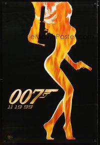 6m840 WORLD IS NOT ENOUGH teaser DS 1sh '99 James Bond, flaming silhouette of sexy girl!