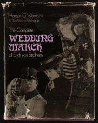 6p278 COMPLETE WEDDING MARCH OF ERICH VON STROHEIM hardcover book '74 a pictorial history!