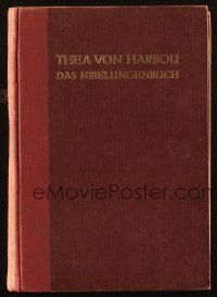 6p279 DAS NIBELUNGENBUCH German hardcover book '24 Thea von Harbou, with Fritz Lang movie photos!