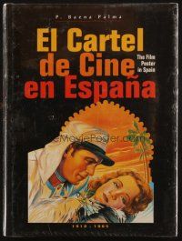 6p283 EL CARTEL DE CINE EN ESPANA hardcover book '96 full-color poster art from Spain!