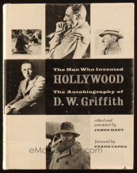 6p343 MAN WHO INVENTED HOLLYWOOD hardcover book '72 illustrated autobiography of D.W. Griffith!