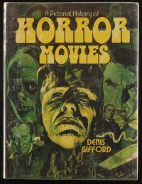 6p375 PICTORIAL HISTORY OF HORROR MOVIES English hardcover book '73 filled with cool images!