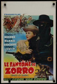 6r555 GHOST OF ZORRO Belgian '49 serial, Clayton Moore as the West's most famous mystery rider!