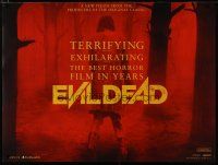 6r143 EVIL DEAD teaser DS British quad '13 new vision from the producers of the original classic!