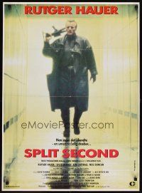 6r830 SPLIT SECOND Danish '92 Rutger Hauer's seen the future, now he has to kill it!