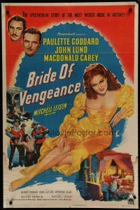 6w106 BRIDE OF VENGEANCE 1sh '49 sexy Paulette Goddard, John Lund, Macdonald Carey!