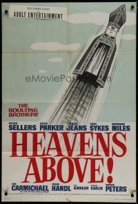 6w323 HEAVENS ABOVE! English 1sh '63 Peter Sellers, wacky bishop-rocket art by Donald Parker!