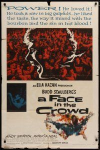 6w236 FACE IN THE CROWD 1sh '57 Andy Griffith took it raw like his bourbon & his sin, Elia Kazan