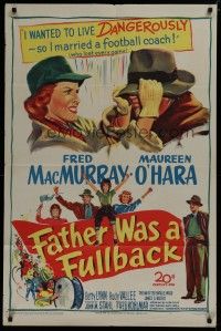 6w242 FATHER WAS A FULLBACK 1sh '49 art of Fred MacMurray & pretty Maureen O'Hara, football!