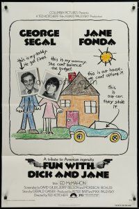 6w274 FUN WITH DICK & JANE 1sh '77 George Segal, Jane Fonda, great child's drawing poster art!