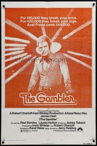 6w279 GAMBLER style B 1sh '74 James Caan is a degenerate gambler who owes the mob $44,000!