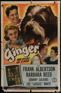 6w286 GINGER 1sh '47 Frank Albertson & Barbara Reed in the story of a dog!