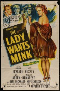 6w415 LADY WANTS MINK 1sh '52 art of Dennis O'Keefe, Ruth Hussey, Eve Arden, and Mabel the Mink!
