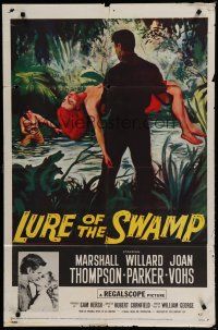 6w458 LURE OF THE SWAMP 1sh '57 two men & a super sexy woman find their destination is Hell!
