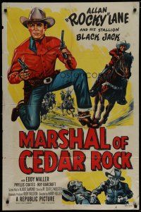 6w481 MARSHAL OF CEDAR ROCK 1sh '53 cool art of cowboy Allan 'Rocky' Lane & Black Jack!