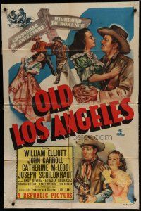 6w545 OLD LOS ANGELES 1sh '48 Wild Bill Elliott, John Carroll, Catherine McLeod, Schildkraut!