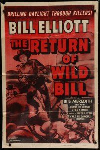 6w653 RETURN OF WILD BILL 1sh R55 William Wild Bill Elliott, Iris Meredith, Dub Taylor!