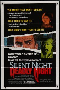 6w724 SILENT NIGHT, DEADLY NIGHT 1sh '84 the movie that went too far, now you can see it uncut!