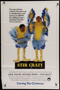 6w773 STIR CRAZY advance 1sh '80 Gene Wilder & Richard Pryor in chicken suits, Sidney Poitier!