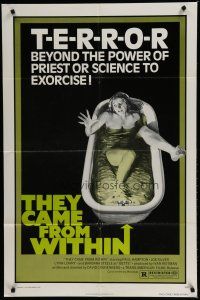 6w841 THEY CAME FROM WITHIN 1sh '76 David Cronenberg, art of terrified girl in bath tub!