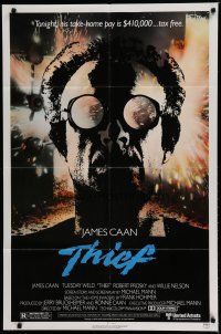 6w842 THIEF 1sh '81 Michael Mann, really cool image of James Caan w/goggles!