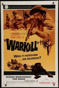 6w943 WARKILL 1sh '68 George Montgomery, Tom Drake, WWII action art, was it heroism or murder?