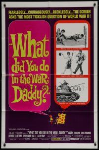6w956 WHAT DID YOU DO IN THE WAR DADDY 1sh '66 James Coburn, Blake Edwards, funny design!