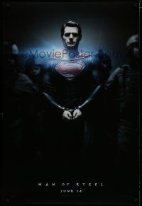 6x531 MAN OF STEEL teaser DS 1sh '13 Henry Cavill in the title role as Superman handcuffed!