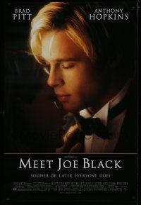 6x551 MEET JOE BLACK DS 1sh '98 Brad Pitt, Anthony Hopkins, he's expecting you!