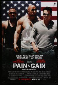 6x624 PAIN & GAIN advance DS 1sh '13 Mark Wahlberg, Dwayne Johnson & Anthony Mackie!