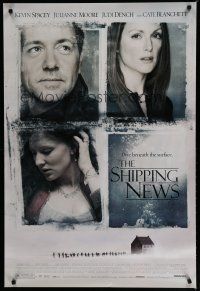 6x717 SHIPPING NEWS 1sh '01 Kevin Spacey, pretty Julianne Moore, Cate Blanchette!