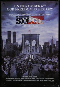 6x727 SIEGE style B 1sh '98 Denzel Washington, Bruce Willis, troops on Brooklyn Bridge!
