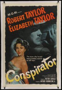 6z077 CONSPIRATOR linen 1sh '49 art of English spy Robert Taylor & sexy young Elizabeth Taylor!