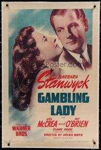 6z162 GAMBLING LADY linen 1sh R42 super close up of pretty Barbara Stanwyck & Joel McCrea!