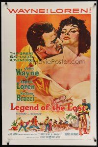 6z245 LEGEND OF THE LOST linen 1sh '57 art of John Wayne & sexy Sophia Loren, Sahara adventure!